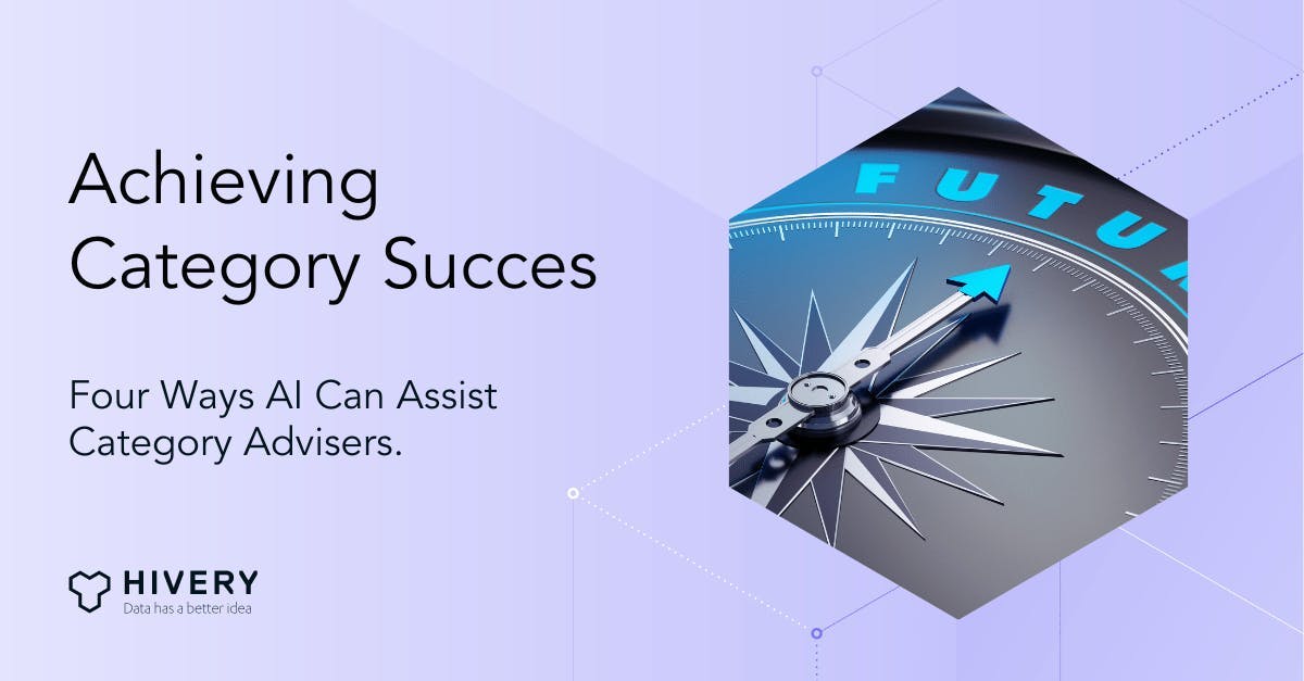 Achieving Category Success - Four Ways AI Can Assist Category Advisers.